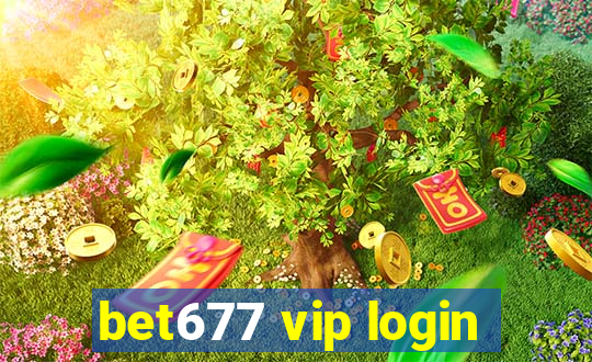 bet677 vip login